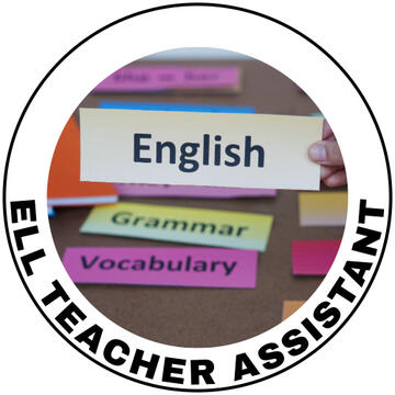ELL Teacher Assistant